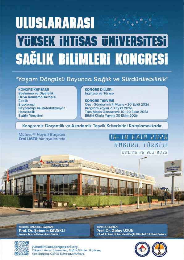 ULUSLARARASI YÜKSEK İHTİSAS ÜNİVERSİTESİ SAĞLIK BİLİMLERİ KONGRESİ