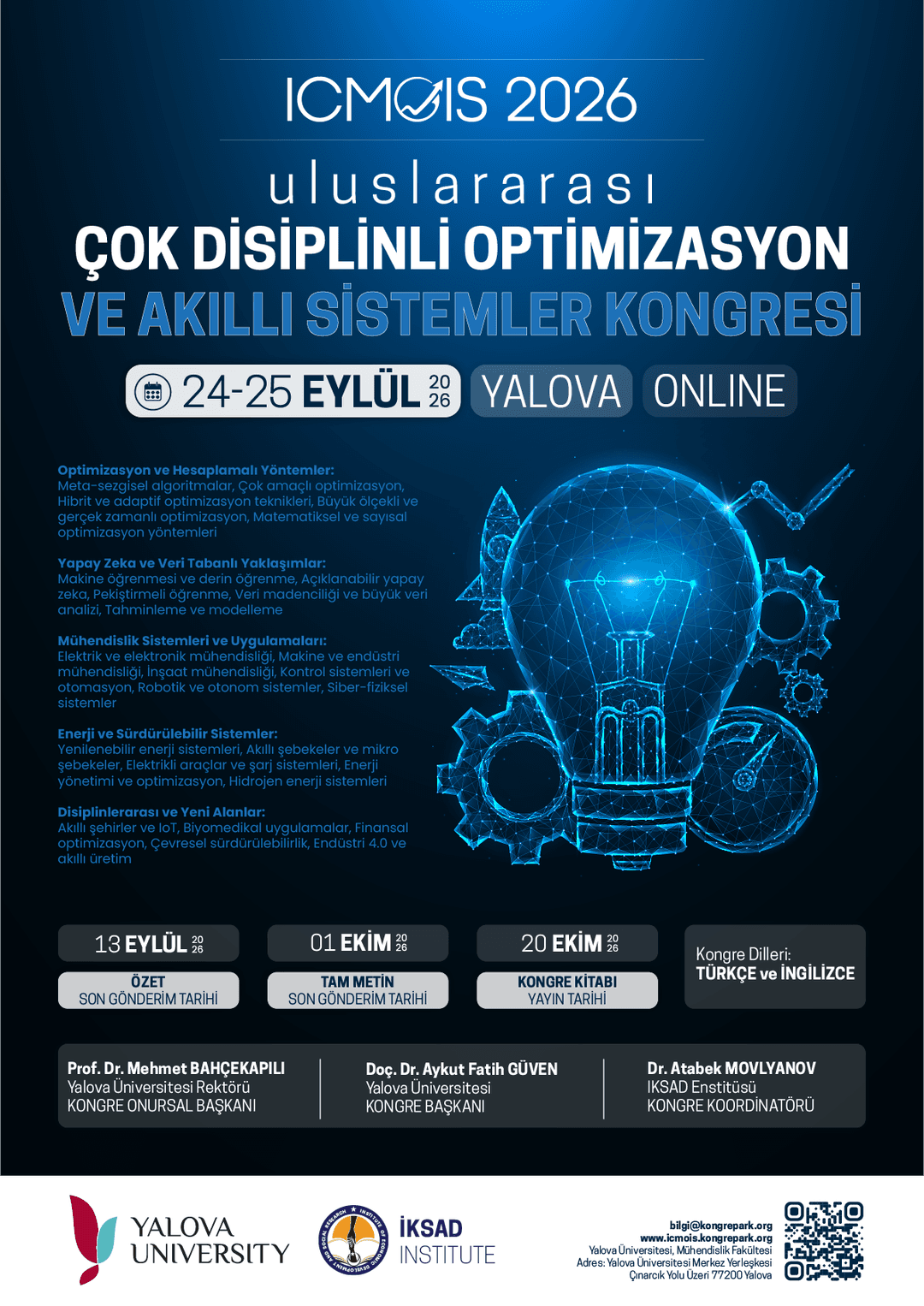 Uluslararası Çok Disiplinli Optimizasyon ve Akıllı Sistemler Kongresi