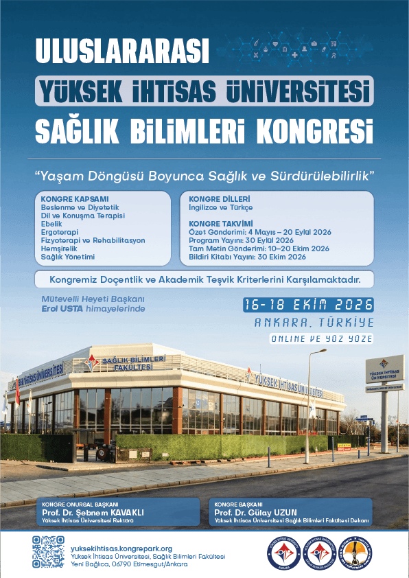 ULUSLARARASI YÜKSEK İHTİSAS ÜNİVERSİTESİ SAĞLIK BİLİMLERİ KONGRESİ