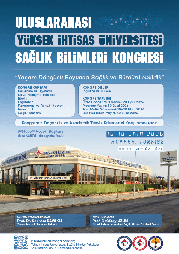 ULUSLARARASI YÜKSEK İHTİSAS ÜNİVERSİTESİ SAĞLIK BİLİMLERİ KONGRESİ