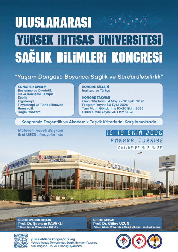 ULUSLARARASI YÜKSEK İHTİSAS ÜNİVERSİTESİ SAĞLIK BİLİMLERİ KONGRESİ
