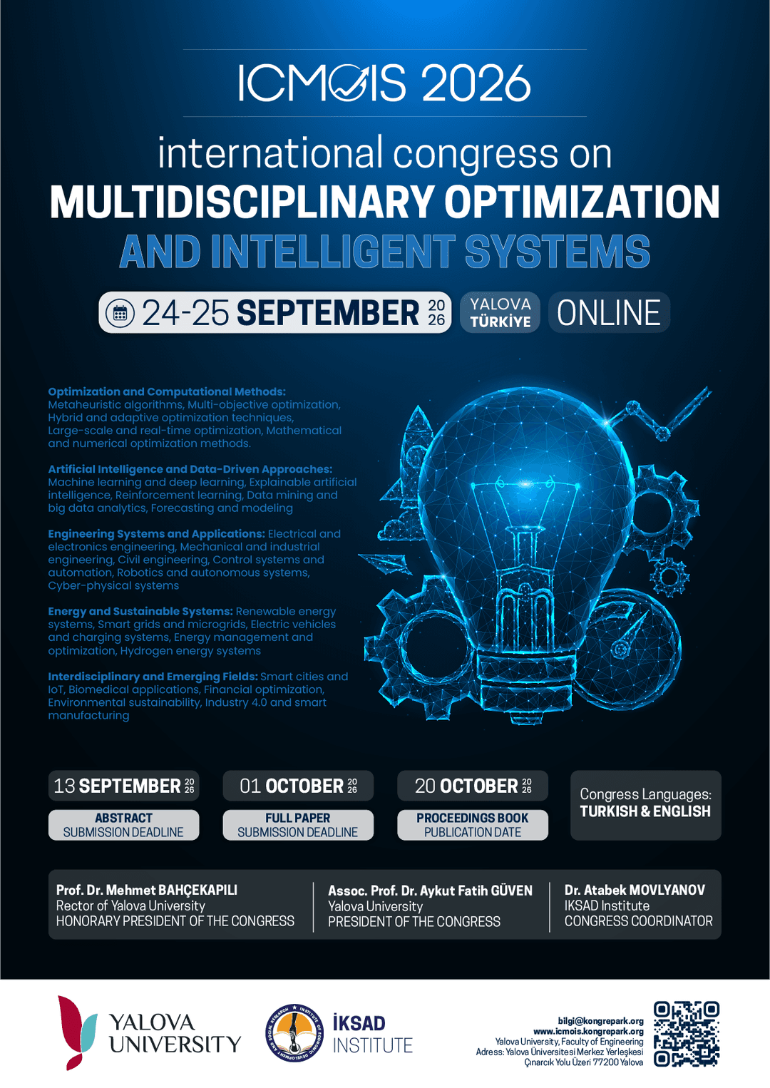 Uluslararası Çok Disiplinli Optimizasyon ve Akıllı Sistemler Kongresi